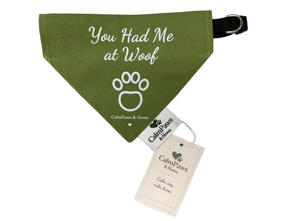 You Had Me at Woof dog bandana - Olive Green