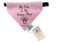My Dog Is My Happy Place dog bandana - Pink